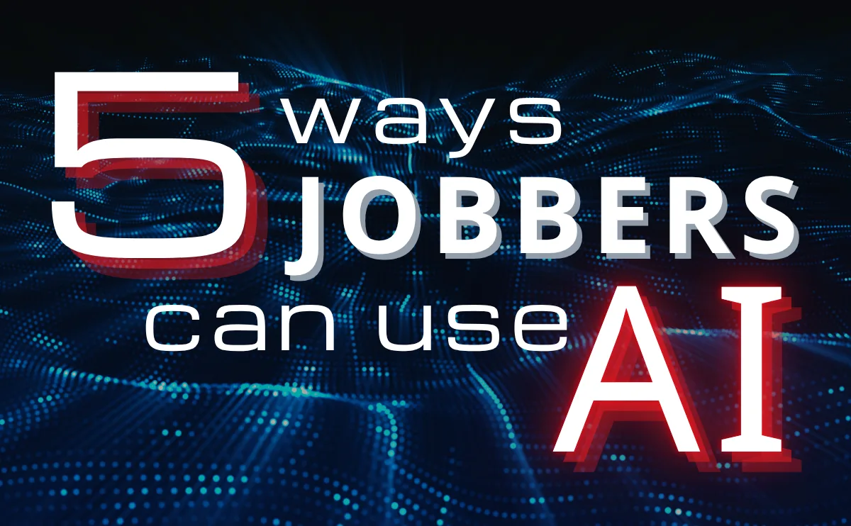 5 Ways Jobbers Can Use AI